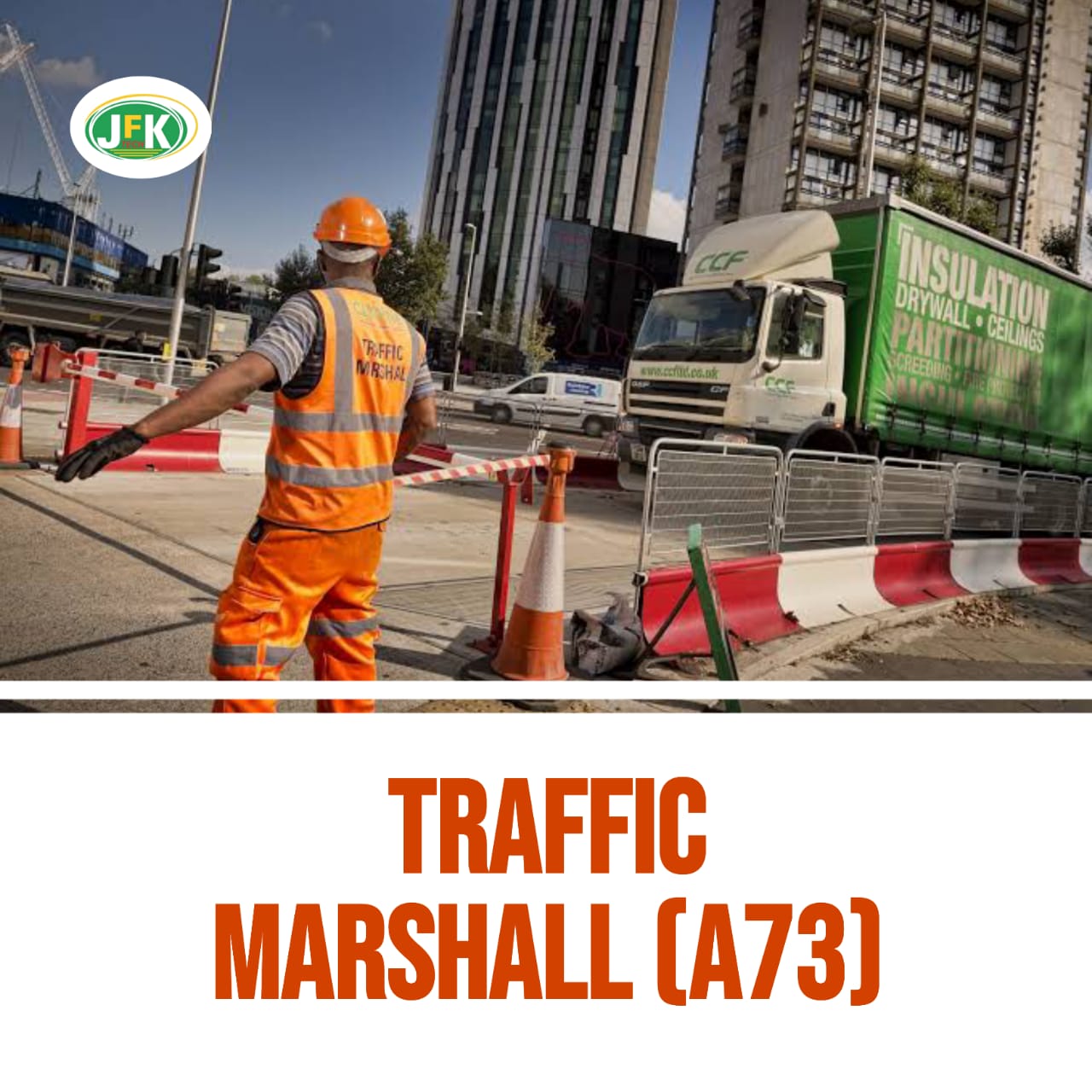 TRAFFIC MARSHALL A73