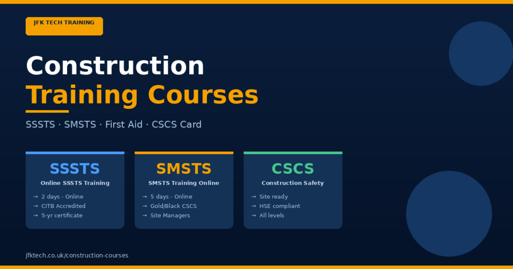 JFK TECH TRAINING LTD | Build Your Career with Accredited UK Training Courses in 2026 Construction Training Courses