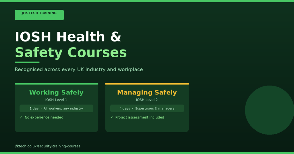 JFK TECH TRAINING LTD | Build Your Career with Accredited UK Training Courses in 2026 IOSH Health and Safety Courses