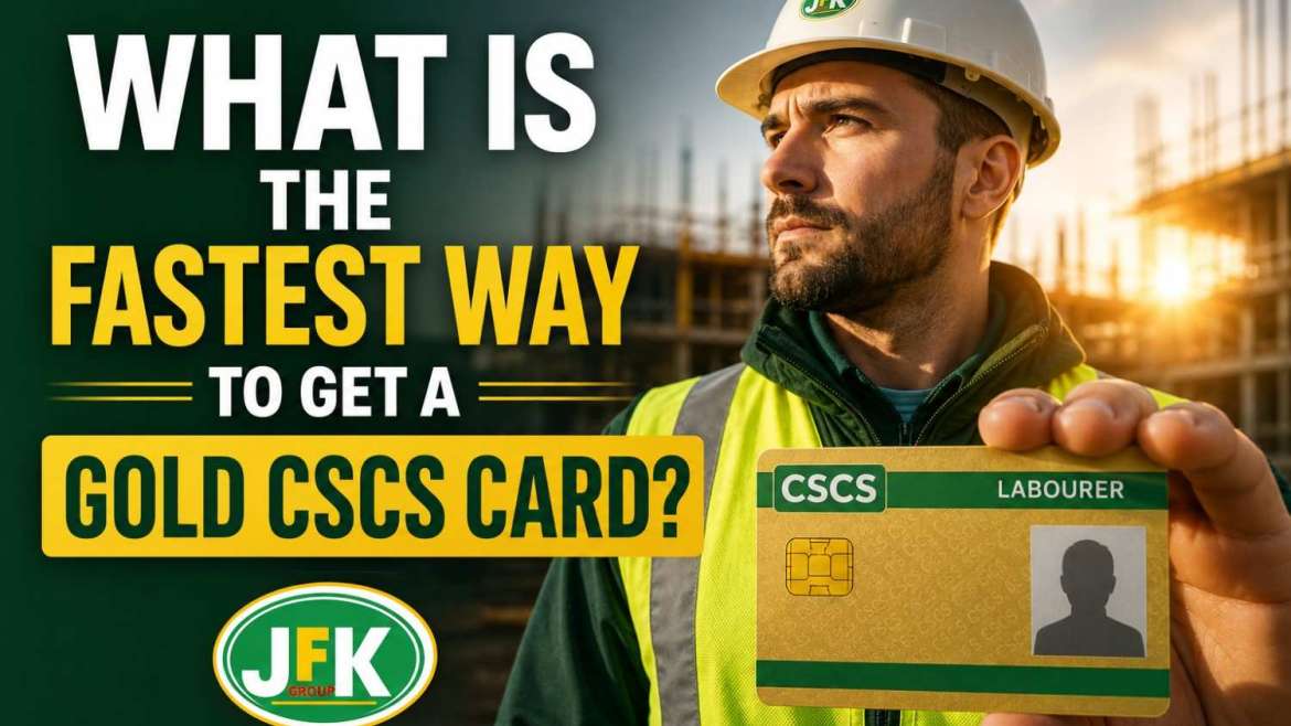 What Is the Fastest Way to Get a Gold CSCS Card?